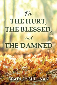 Cover For the Hurt, the Blessed, and the Damned (eBook, ePUB)
