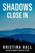 Shadows Close In (Kentucky Midnight,... - Bild 1