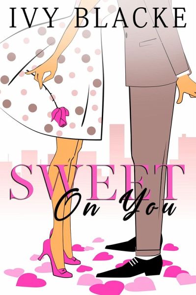 Sweet On You (Sweet Romance, #1) (eBook, ePUB)