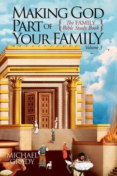 Making God Part of Your Family (eBook, ePUB) Cover Making God Part of Your Family (eBook, ePUB)
