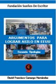 Argumentos Para Lograr Asilo En EEUU (eBook, ePUB)