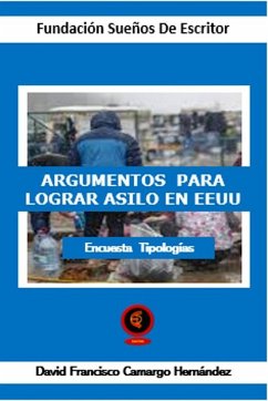 Cover Argumentos Para Lograr Asilo En EEUU (eBook, ePUB)