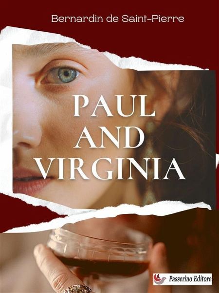 Paul and Virginia (eBook, ePUB) Paul and Virginia (eBook, ePUB)