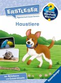 Haustiere / Wieso? Weshalb? Warum? - Erstleser Bd.12