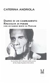 Diario di un cambiamento: Raccolta di poesie con un saggio breve su Pasolini (eBook, ePUB)