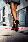 L'assoluzione dell'orco (eBook, ePUB) L'assoluzione dell'orco (eBook, ePUB)