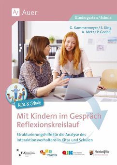 Mit Kindern im Gespräch - Reflexionskreislauf - Kammermeyer, G.;King, S.;Metz, A.