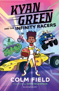 Kyan Green and the Infinity Racers (eBook, ePUB) - Field, Colm