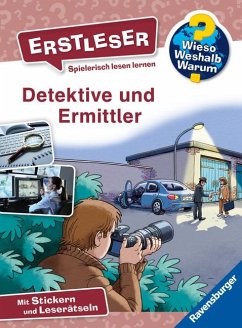 Detektive und Ermittler / Wieso? Weshalb? Warum? - Erstleser Bd.11 - Noa, Sandra