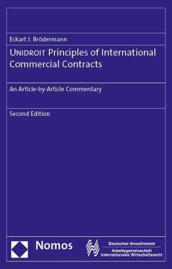 UNIDROIT Principles of International Commercial Contracts - Brödermann, Eckart J.