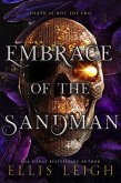 Embrace of the Sandman: Death Is Not The End: A Paranormal Fantasy Romance (Death Gods, #2) (eBook, ePUB)