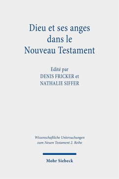 Dieu et ses anges dans le Nouveau Testament (eBook, PDF)