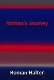 Roman's Journey (eBook, ePUB)