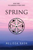 Spring (The Guardians of Magic, #3) (eBook, ePUB)