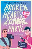 Broken Hearts & Zombie Parts (eBook, ePUB)