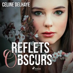 Reflets obscurs (MP3-Download) - Delhaye, Celine