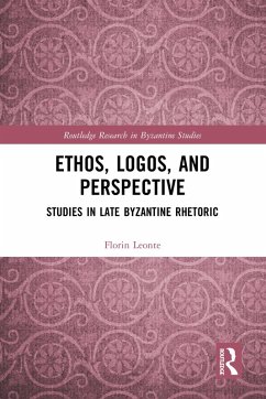 Ethos, Logos, and Perspective (eBook, PDF) - Leonte, Florin