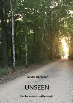 Unseen (eBook, ePUB) - Hohmann, Sandra