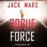Rogue Force (A Troy Stark... - Bild 1