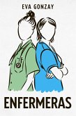 Enfermeras (Hospital Cristalmar, #2) (eBook, ePUB)