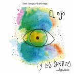 El ojo y los sentidos (eBook, ePUB)