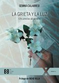 La grieta y la luz (eBook, PDF)