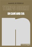 Un camí amb Eva (eBook, ePUB)