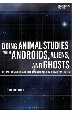 Cover Doing Animal Studies with Androids, Aliens, and Ghosts (eBook, PDF)
