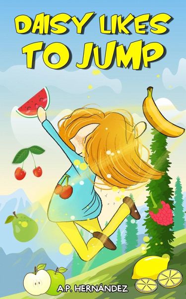 Daisy Likes To Jump (eBook, ePUB)