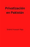 Privatización en Pakistán (eBook, ePUB)