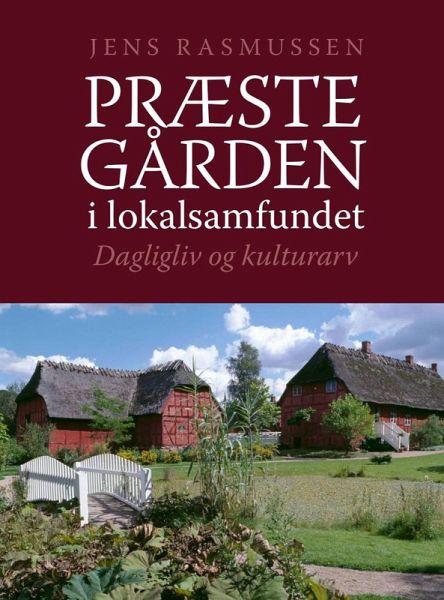 Præstegården i lokalsamfundet (eBook, ePUB) Præstegården i lokalsamfundet (eBook, ePUB)