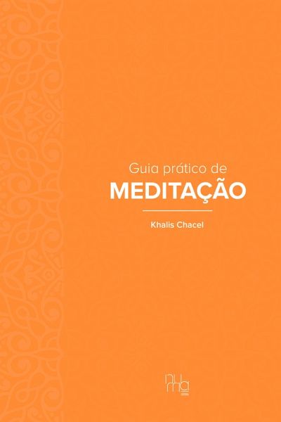 Guia prático de meditação (eBook, ePUB)