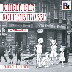 Kinder der Koppenstrasse (MP3-Download) - Waldemar, Brust