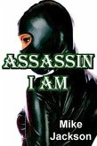 Assassin I Am (Jim Scott Books, #28) (eBook, ePUB)