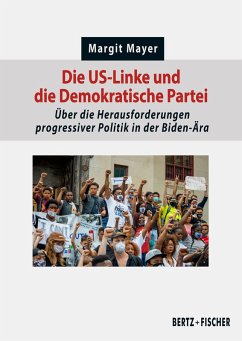 Die US-Linke und die Demokratische Partei (eBook, ePUB) - Mayer, Margit