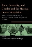 Race, Sexuality, and Gender and the Musical Screen Adaptation (eBook, PDF)