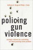 Policing Gun Violence (eBook, PDF)