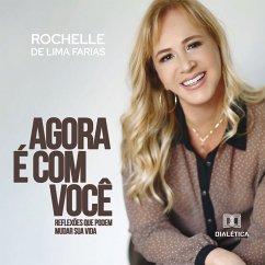 Agora é com você (MP3-Download) - Farias, Rochelle de Lima