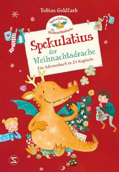 Spekulatius, der Weihnachtsdrache Bd.1  - Goldfarb, Tobias