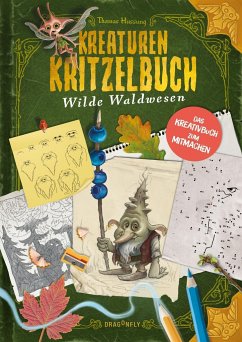 Kreaturenkritzelbuch - Wilde Waldwesen  - Hussung, Thomas