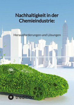 Nachhaltigkeit in der Chemieindustrie: Herausforderungen und Lösungen - Jaltas