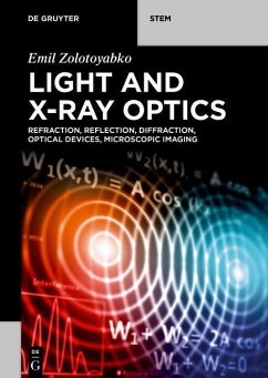 Light and X-Ray Optics - Zolotoyabko, Emil