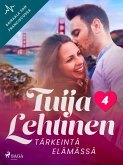 Tärkeintä elämässä (eBook, ePUB)