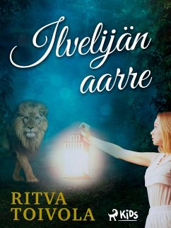 Ilveilijän aarre (eBook, ePUB) - Toivola, Ritva