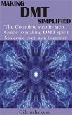 Making Dmt Simplified (eBook, ePUB)