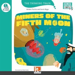 The Thinking Train, Level f / Miners of the Fifth Moon, mit Online-Code - Puchta, Herbert;Biggs, Gavin