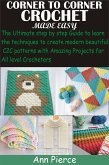 Corner To Corner Crochet Made Easy (eBook, ePUB)