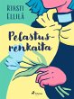 Pelastusrenkaita (eBook, ePUB) - Bild 1