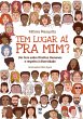 Tem lugar aí pra mim? (eBook, ePUB) - Bild 1