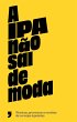 A IPA não sai de moda (eBook, ePUB) - Bild 1